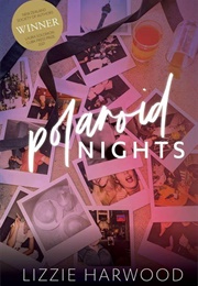 Polaroid Nights (Lizzie Harwood)