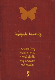 Invisible Libraries (Lawrence Liang,  Monica James,  Danish Sheikh)