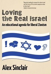 Loving the Real Israel (Alex Sinclair)