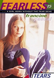 Fearless 15: Tears (Francine Pascal)