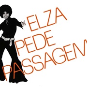 Elza Pede Passagem (Elza Soares) - 1972