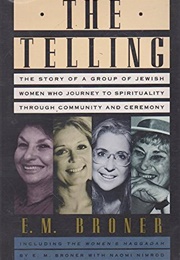The Telling (E. M. Broner)