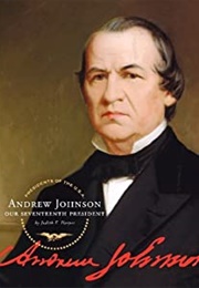 Andrew Johnson: Our Seventeenth President (Judith E. Harper)