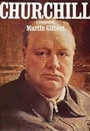 Churchill a Biography (Martin Gilbert)