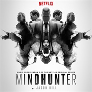 Jason Hill - Music From Season 2 of the Netflix Original Series Mindhunter