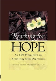 Reaching for Hope (Meghan Decker)