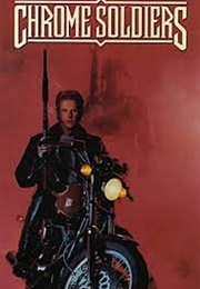 Chrome Soldiers (1992)