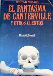 El Fantasma De Canterville Y Otros Cuentos (Oscar Wilde)