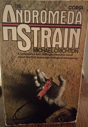 The Andromeda Strain (Michael Crichton)