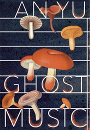 Ghost Music (An Yu)
