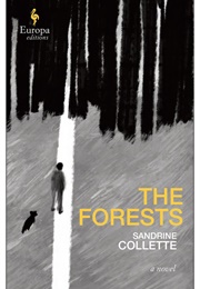 The Forests (Sandrine Collette)