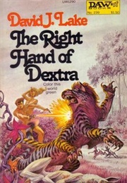 The Right Hand of Dextra (David J. Lake)