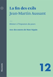 La Fin Des Exils (Jean-Marc Aussant)