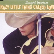 Crazy Little Thing Called Love - Dwight Yoakam