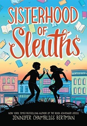 Sisterhood of Sleuths (Jennifer Chambliss Bertam)