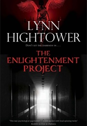 The Enlightenment Project (Lynn Hightower)