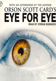 Eye for Eye (Orson Scott Card)