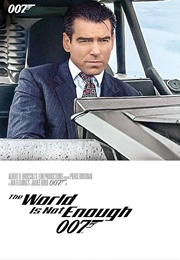 The World Is Not Enough (1999)