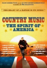 Country Music: The Spirit of America (2003)