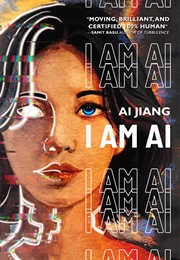 I Am AI (Ai Jiang)