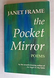The Pocket Mirror (Janet Frame)