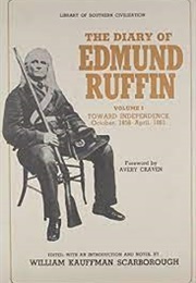 The Diary of Edmund Ruffin Vol. II (Ruffin)