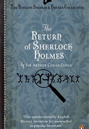 The Return of Sherlock Holmes (Sir Arthur Conan Doyle)
