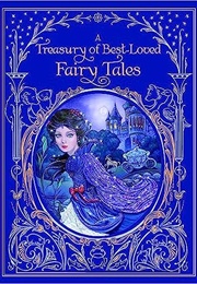 A Treasury of Best-Loved Fairy Tales (Various Authors)