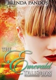 The Emerald Talisman (Brenda Pandos)