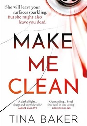 Make Me Clean (Tina Baker)