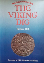 The Viking Dig (Richard Hall)