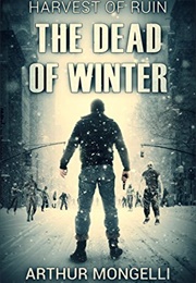 Dead of Winter (Arthur Mongelli)