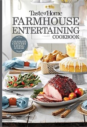 Farmhouse Entertainment (Taste of Home)