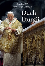 Duch Liturgii (Kard. Joseph Ratzinger)