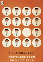 Postcards From No Man's Land (Aidan Chambers)
