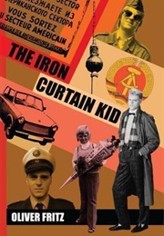 The Iron Curtain Kid (Oliver Fritz)