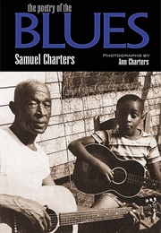 The Poetry of the Blues (Samuel Charters)