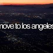 Move to Los Angeles