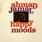 Ahmad Jamal - Happy Moods