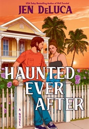 Haunted Ever After (Jen Deluca)