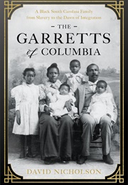 The Garretts of Columbia (David Nicholson)