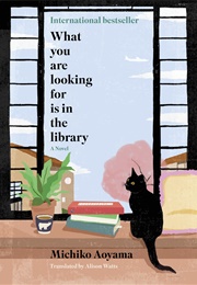 What You Are Looking for Is in the Library (Michiko Aoyama)