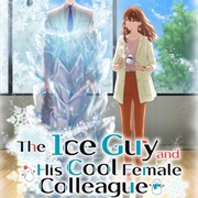 The Ice Guy and His Cool Female Colleague