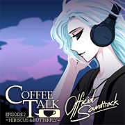 Andrew Jeremy - Coffee Talk Ep. 2: Hibiscus &amp; Butterfly (Original Game Soundtrack)
