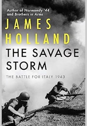 The Savage Storm (James Holland)