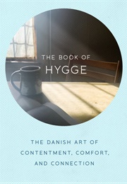 The Book of Hygge (Louisa Thomsen Brits)