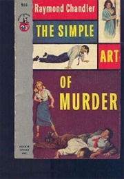 The Simple Art of Murder (Chandler)