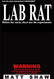 Lab Rat (Matt Shaw)