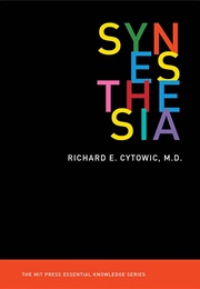 Synesthesia (Richard Cytowic)