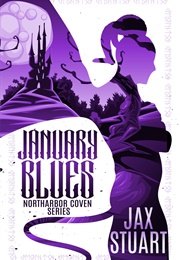 January Blues (Jax Stuart)
